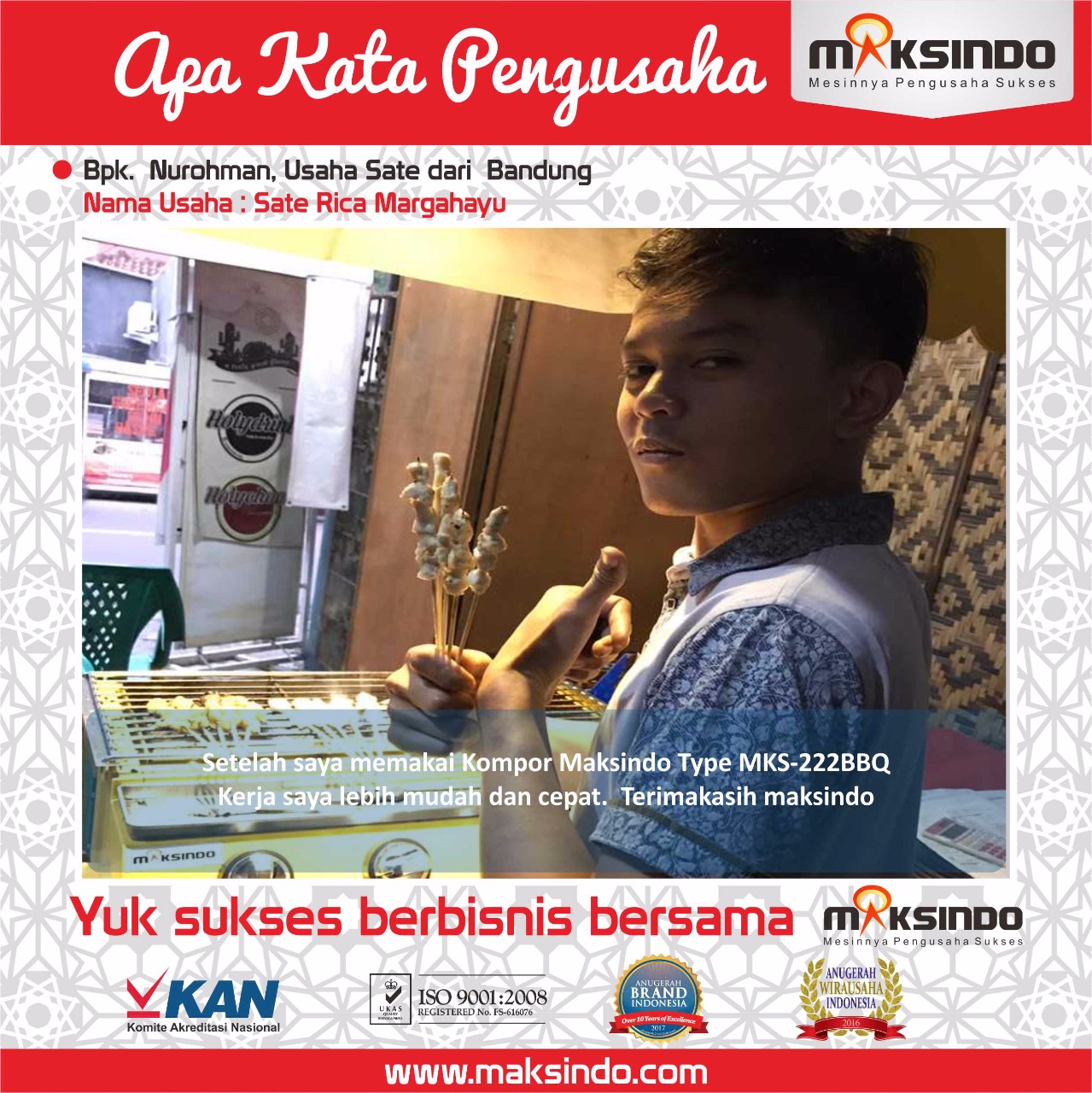 Sate Rica Margahayu : Usaha Saya Makin Mudah Dan Cepat Memakai Mesin Pemanggang Maksindo
