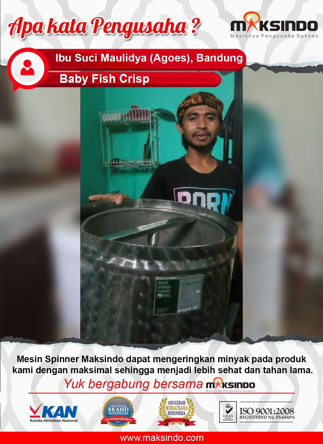 Baby Fish Crisp : Mesin Spiner Bekerja Secara Maksimal